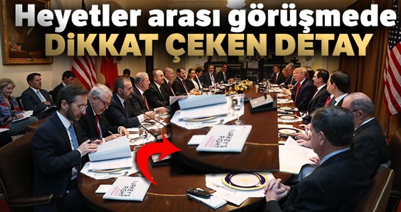 Heyetler arası görüşmede dikkat çeken detay