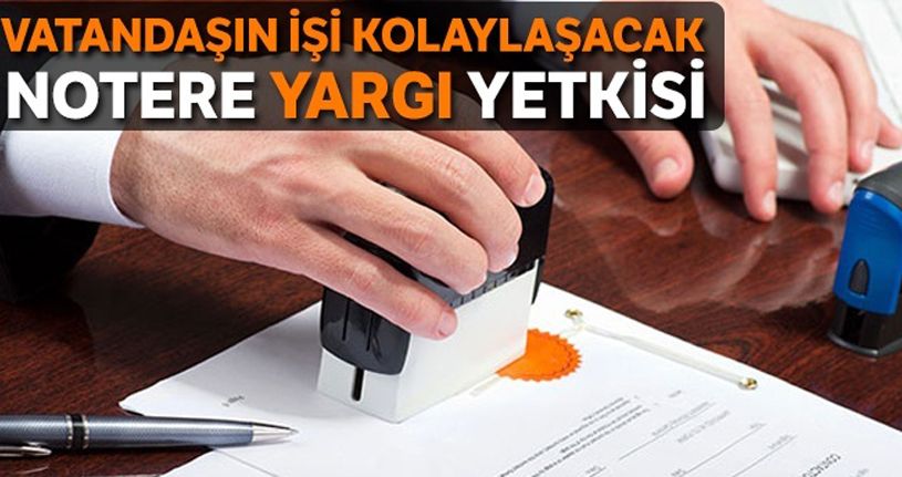Tapu işlemleri noterlere geçiyor