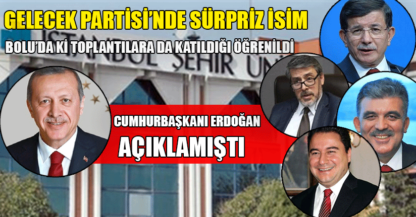Gelecek Partisi'nde Sürpriz İsim