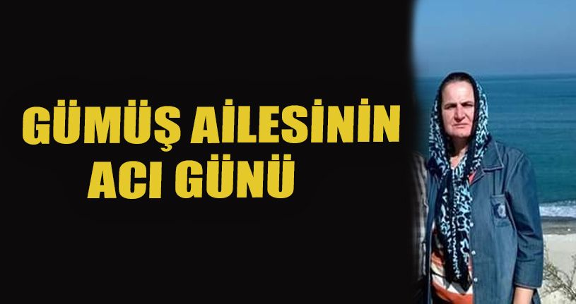Ayşe Gümüş Vefat Etti