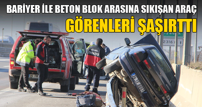 TEM Otoyolunda Şaşırtan Kaza