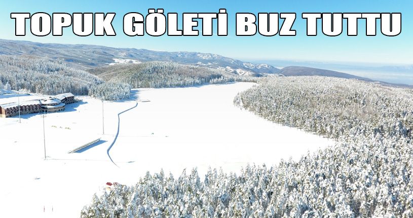 Topuk Göleti Buz Tuttu