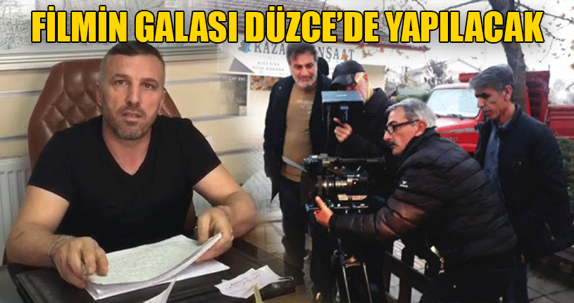 Film Galasına Tüm Düzceliler Davetli