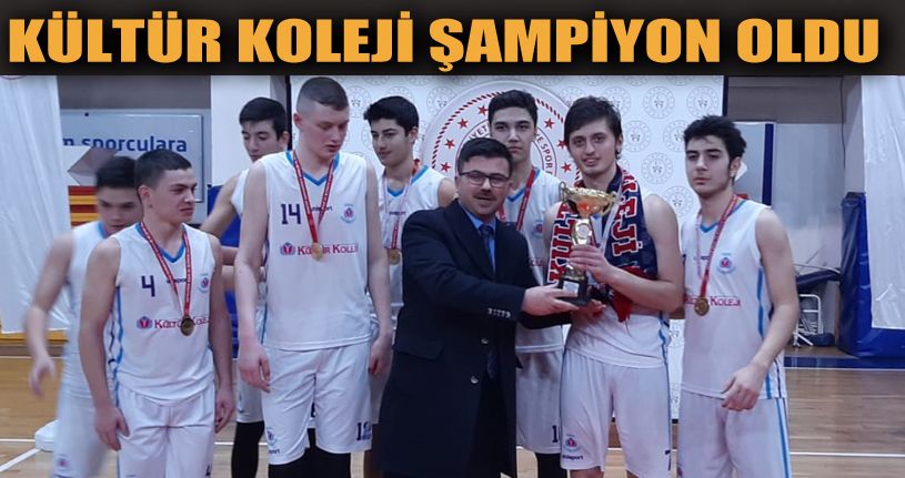 Genç Erkekler Basketbolda Şampiyon Özel Kültür Fen Lisesi