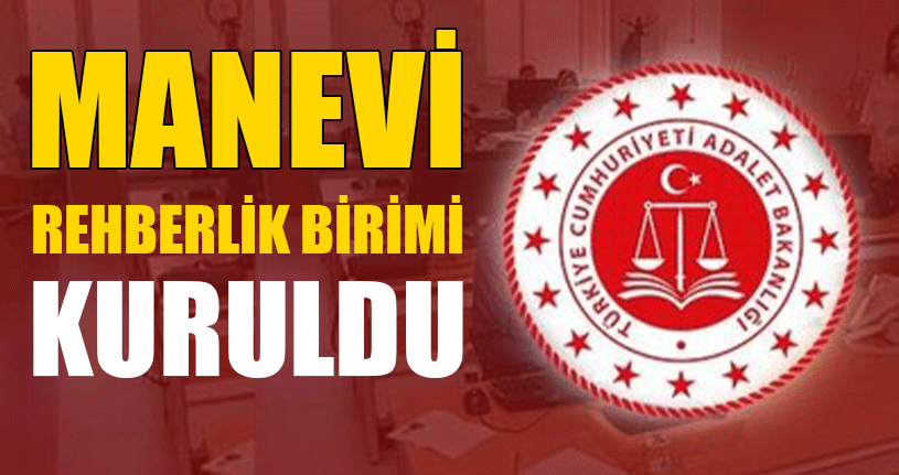 Hükümlülere Yönelik Yeni Birim Kuruldu