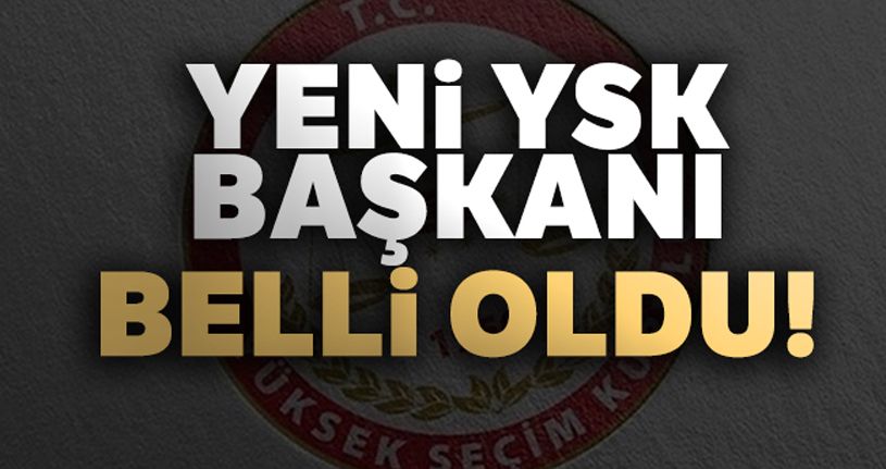 Yeni YSK Başkanı Muharrem Akkaya oldu