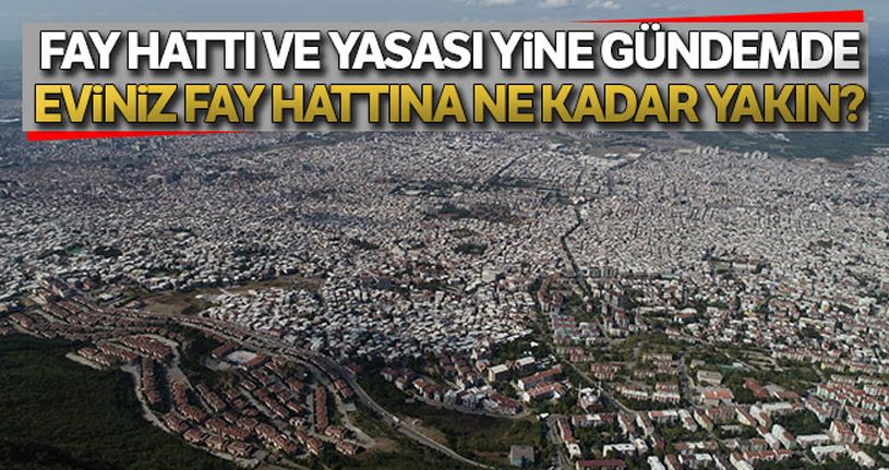 Fay haritası ve yasası yine gündemde