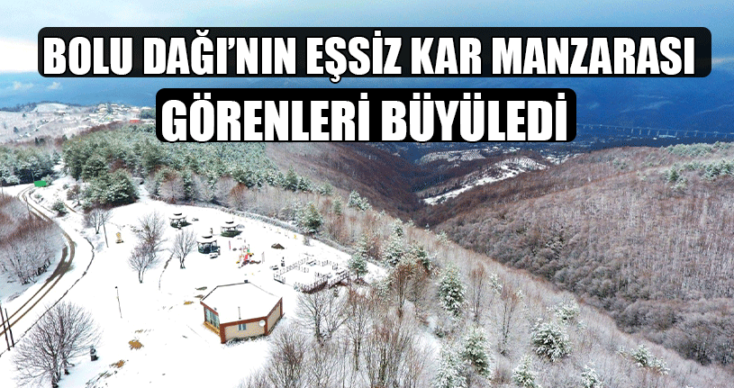Bolu Dağı Kar Yağışı Sonrası Drone İle Görüntülendi