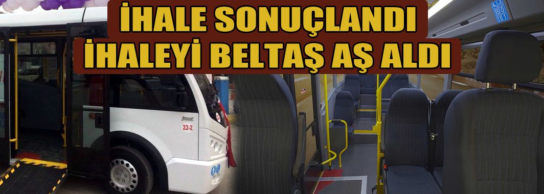 İhaleyi Belediye Şirketi Beltaş Aldı