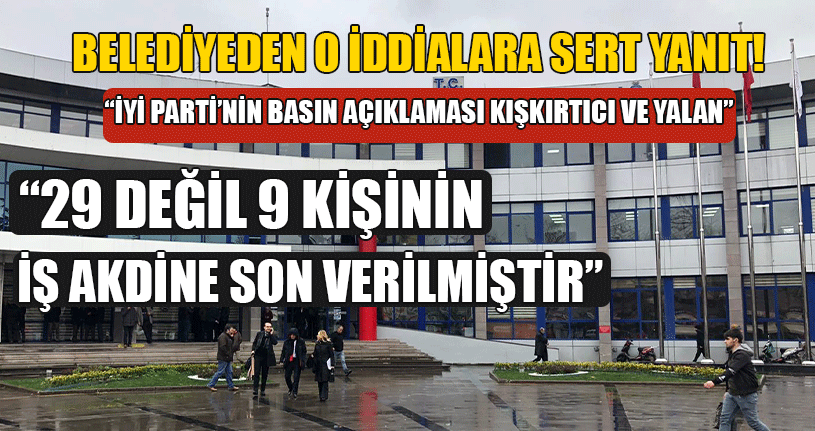 Belediyeden O İddialara Sert Yanıt!