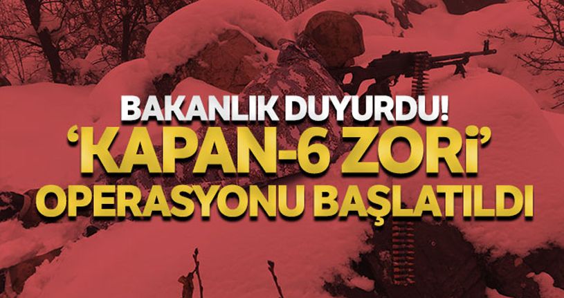Kapan-6 Zori Operasyonu başlatıldı
