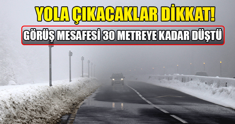 Yola Çıkacaklar Dikkat!