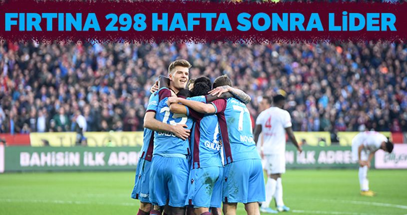 Trabzonspor 298 hafta sonra lider oldu