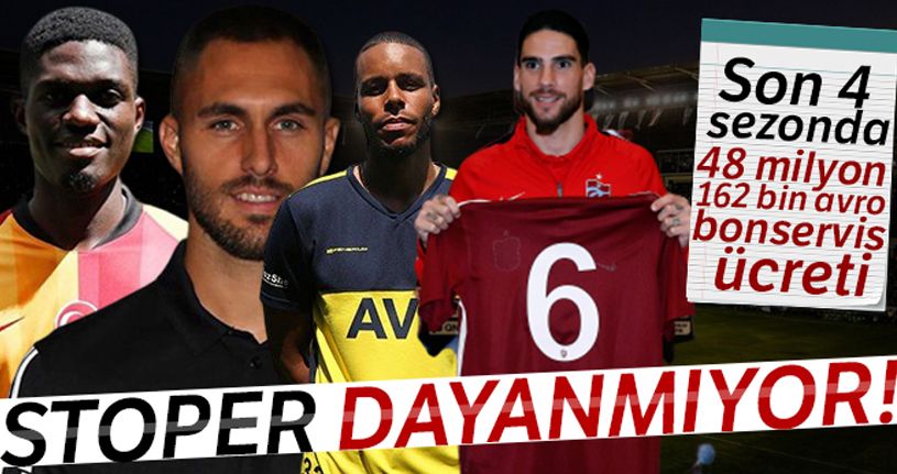Dört büyüklere stoper dayanmıyor