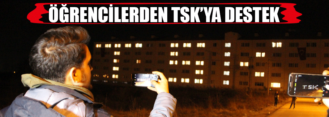 Yurtlarda kalan öğrencilerden TSK’ya destek