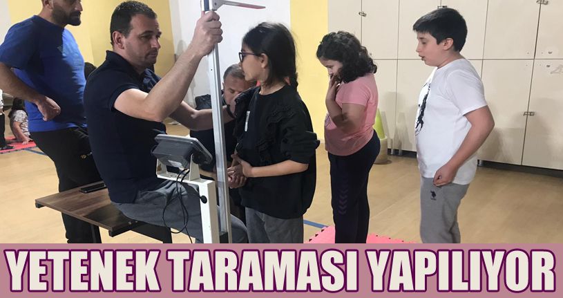 Yeni yetenekler için tarama yapıldı