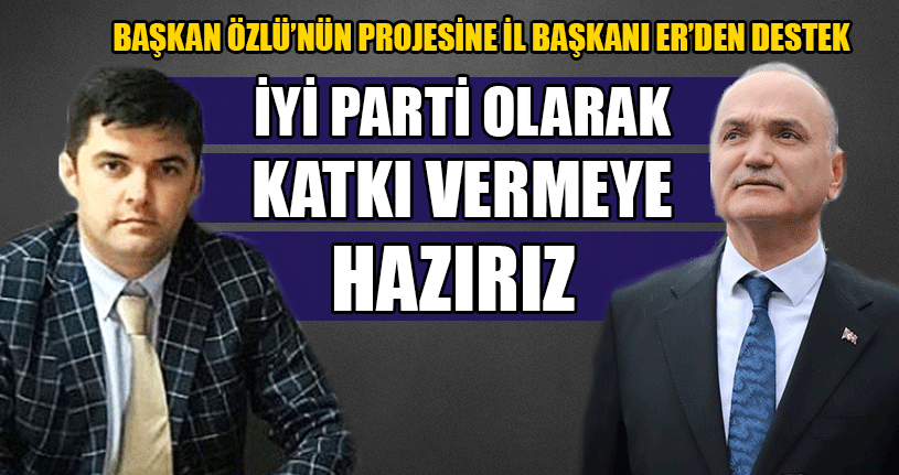 İYİ Parti’den Destek Mesajı