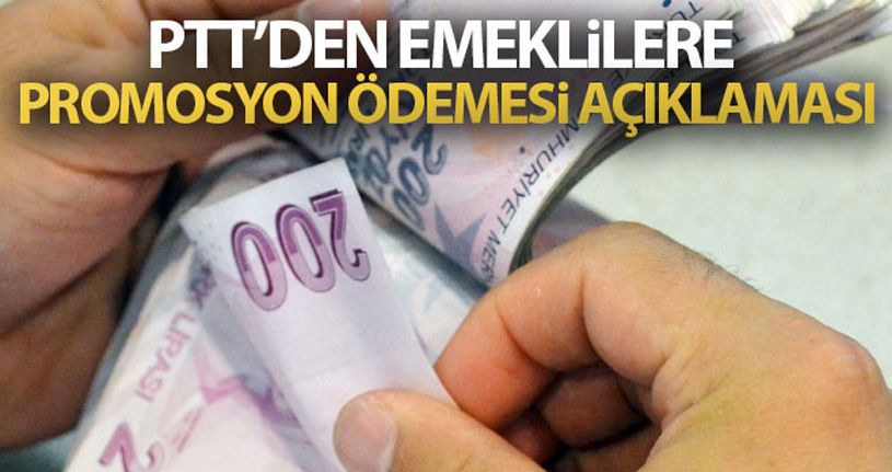 PTT'den emeklilere 750 TL promosyon