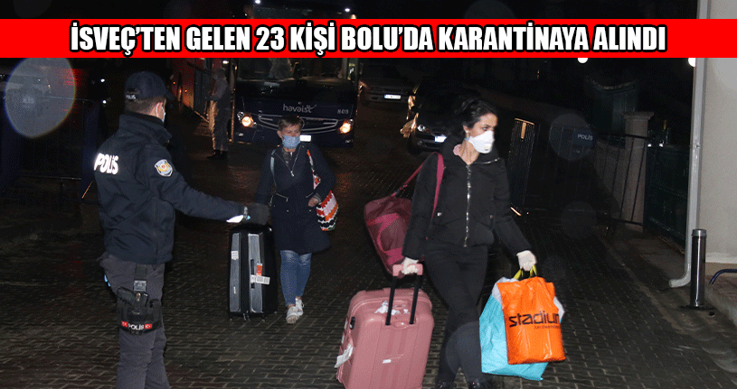 Bolu’da Toplam 92 Kişi Karantinaya Alındı