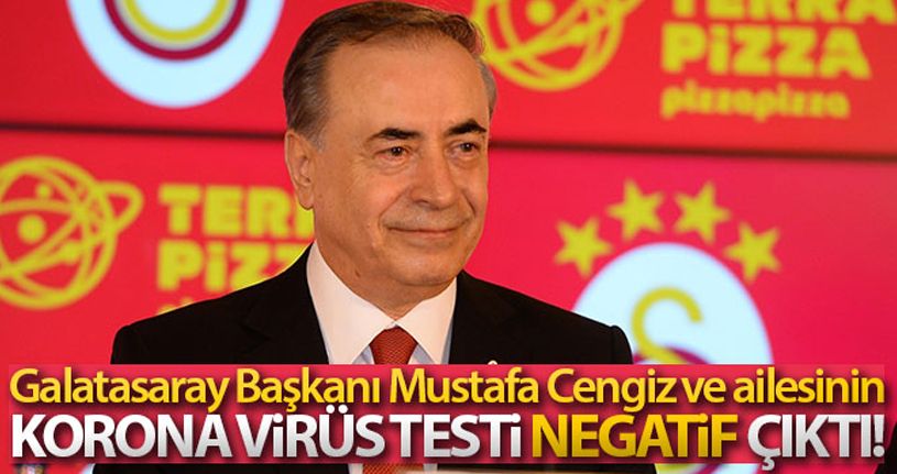 Mustafa Cengiz'in testi negatif çıktı