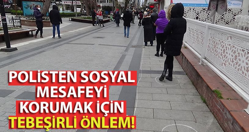 Polisten sosyal mesafeyi korumak için tebeşirli önlem