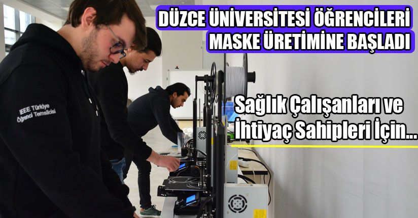 Düzce Üniversitesi Öğrencileri Maske Üretimine Başladı