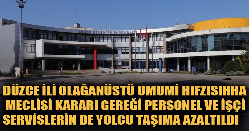 Yolcu Taşıma Sayıları Azaltıldı