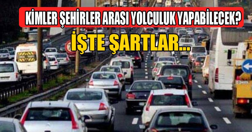 İçişleri Bakanlığı'ndan Şehir Giriş Çıkış Tedbirleri Genelgesi