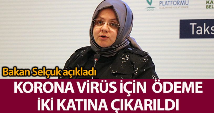 Bakan Zümrüt Selçuk, yoğun bakım tedavi ücretlerinin iki katına çıkarıldığını duyurdu