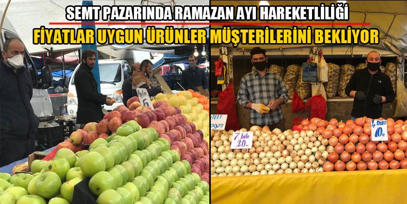 Semt Pazarında Ramazan Ayı Hareketliliği