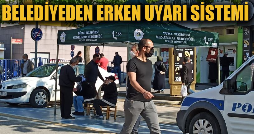 Belediyeden erken uyarı sistemi
