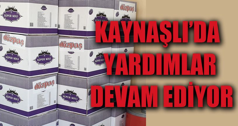 Kaynaşlı’da dağıtımlar sürüyor