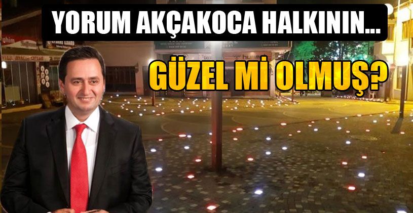 Akçakoca Işıl Işıl