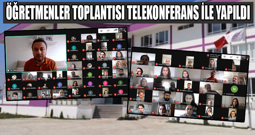 Öğretmenler Toplantısı Telekonferans İle Yapıldı