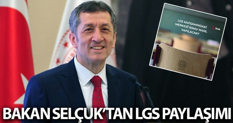 Milli Eğitim Bakanı Selçuk'tan LGS ilgili video paylaşımı