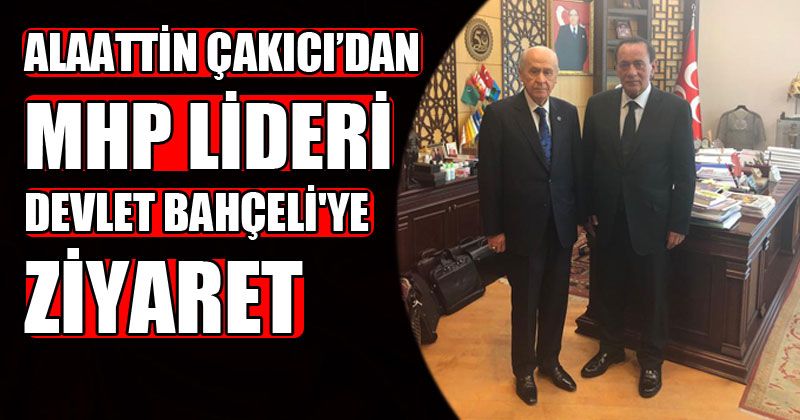 Cakici Dan Bahceli Ye Ziyaret