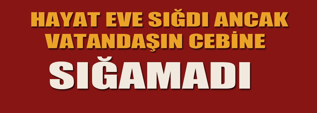 Korona Virüs Vatandaşın Cebine Girdi