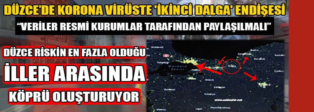 Düzce’de Korona Virüste 'İkinci Dalga' Endişesi