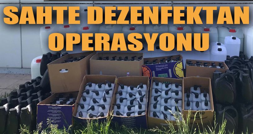 Bolu’da bin 100 litre sahte dezenfektan ele geçirildi