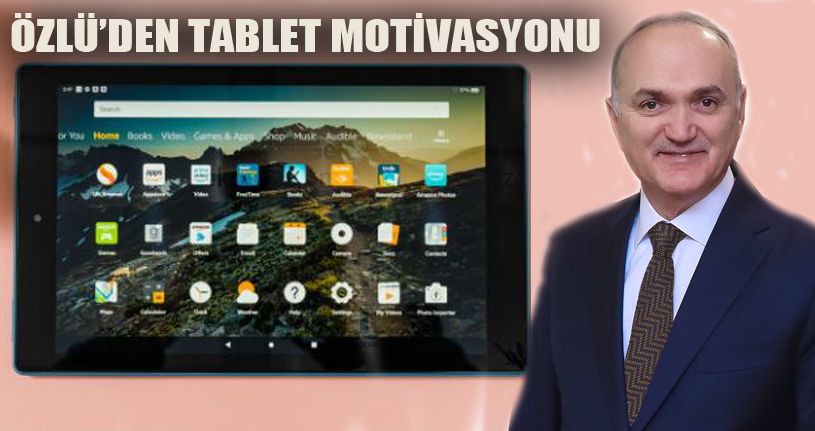 Faruk Özlü'den Öğrencilere Tablet Motivasyonu