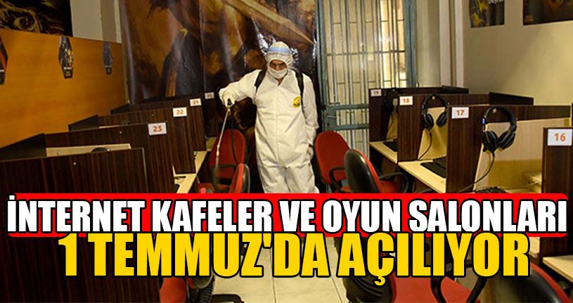 Genelge Yayınlandı! 1 Temmuz’da Açılıyor