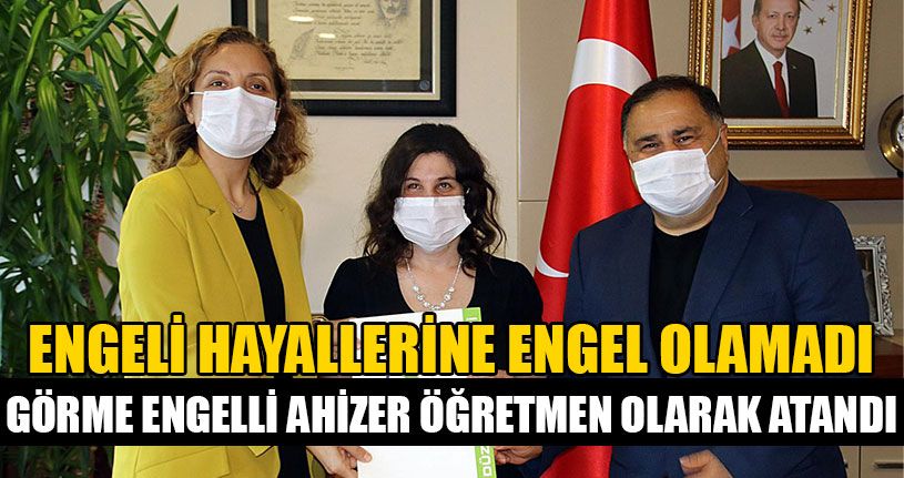 Engeli Hayallerine Engel Olamadı