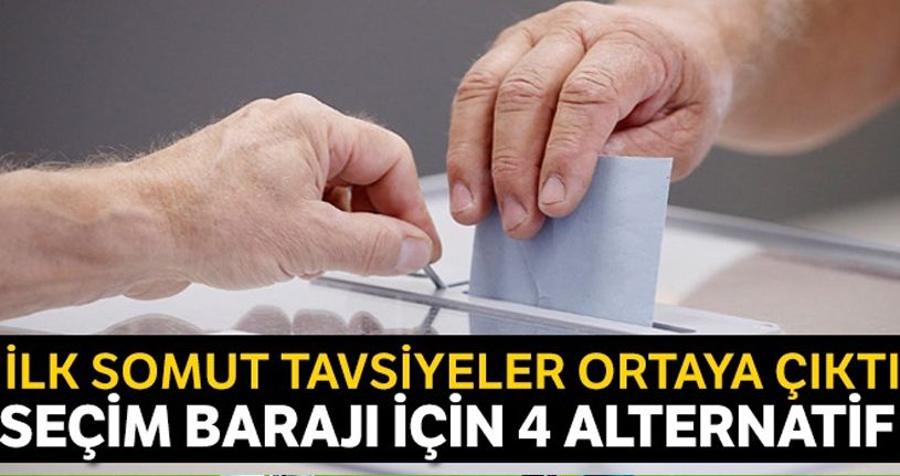 Seçim barajı için dört alternatif