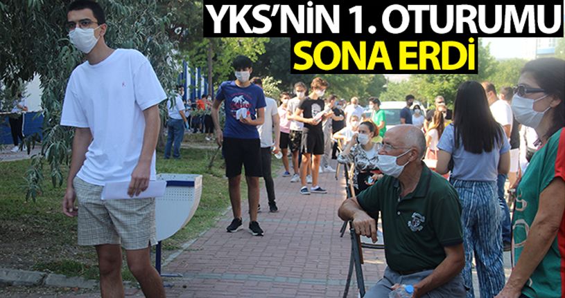 YKS'nın 1. oturumu sona erdi