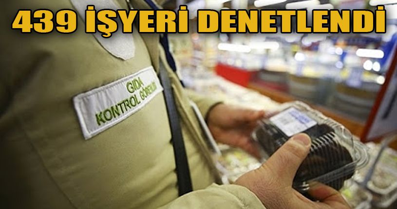 Gıda ve yem denetimlerinde 82 bin lira ceza kesildi