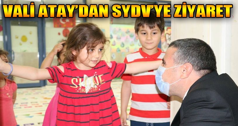 Vali Atay, SYDV’yi ziyaret etti