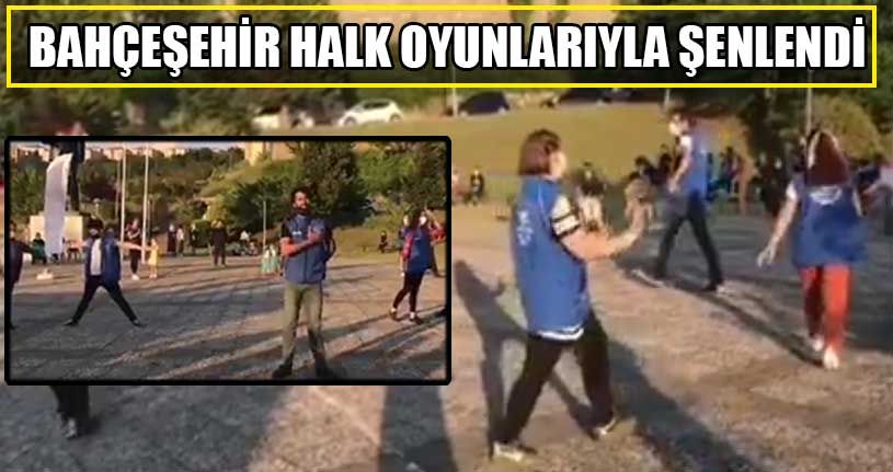 Bahçeşehir Halk Oyunlarıyla Şenlendi