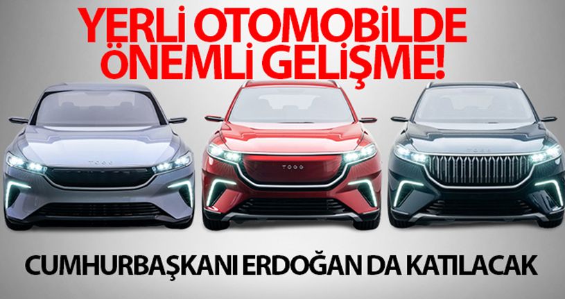 Yerli otomobil fabrikasının temeli atılıyor! 2022'de yollarda olacak