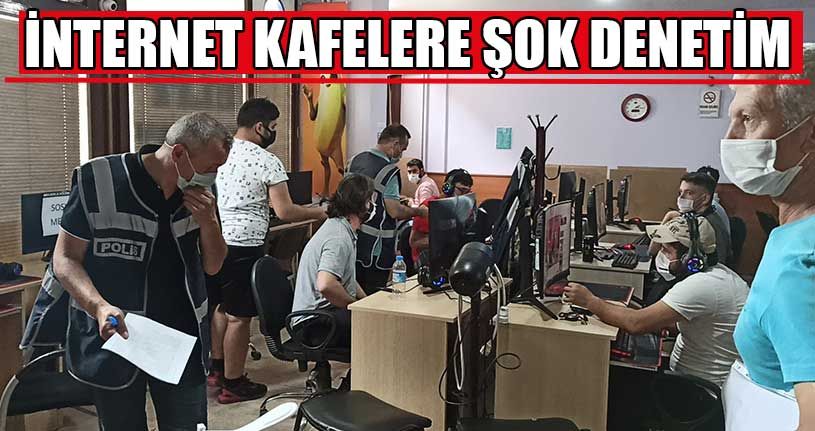İnternet Kafelere Şok Denetim