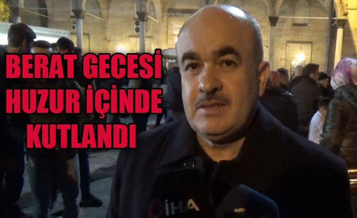 Berat Gecesi Huzur İçinde Kutlandı